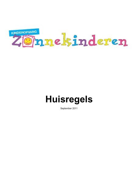 Huisregels Kinderopvang Zonnekinderen