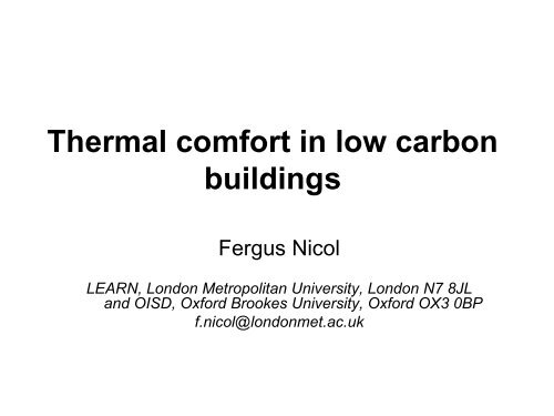 Thermal Comfort In Low Carbon Buildings