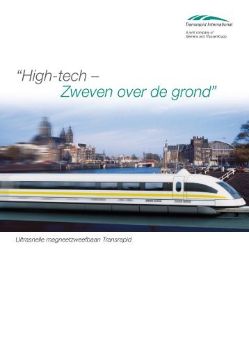 “High-tech – Zweven over de grond” - Transrapid