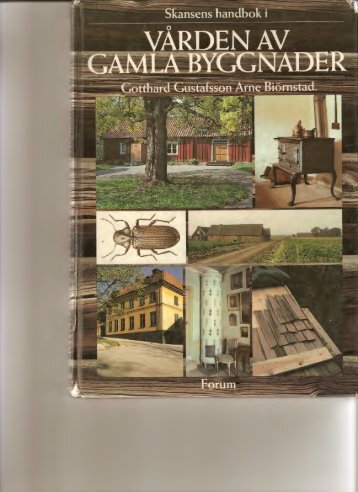 Vården av gamla byggnader.1