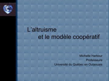 L'altruisme et le modèle coopératif