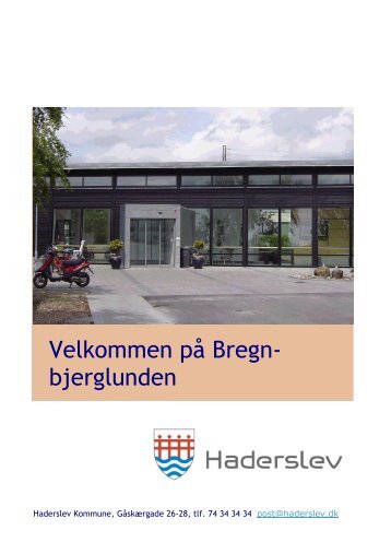 Velkommen på Bregn- bjerglunden - Haderslev Plejecenter ...