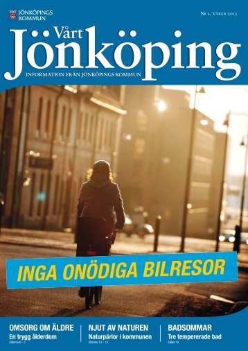INGA ONÖDIGA BILRESOR - Jönköpings kommun