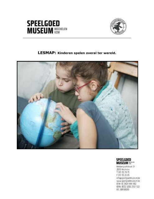 Kinderen spelen overal ter wereld. - Speelgoedmuseum Mechelen