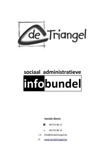 Sociaal administratieve infobudel (PDF-formaat) - DVC de Triangel ...