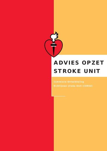 Advies opzet Stroke unit - Nederlandse Hartstichting