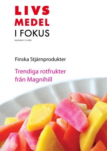 Läs artikel från Livsmedel i Fokus – klicka här - Magnihill AB