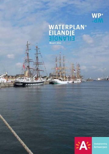 wp+ waterplan+ eilandje - Kenniscentrum Vlaamse Steden