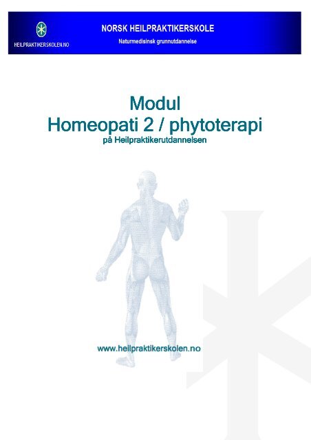 Hent kursbeskrivelse for modulen Phytoterapi / Homeopati 2 her