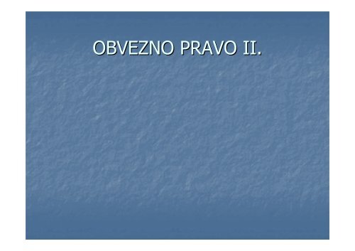 OBVEZNO PRAVO II.