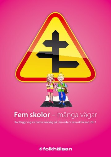 Trafikrapport 2011.pdf - Folkhälsan