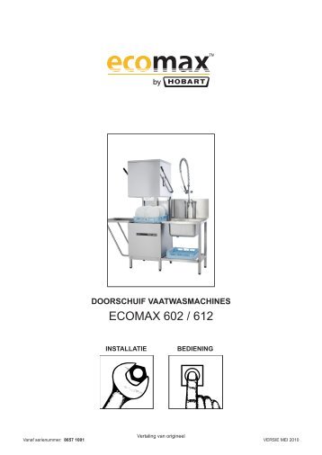 Klik HIER voor de gebruiksaanwijzing in PDF. - Ecomax by Hobart