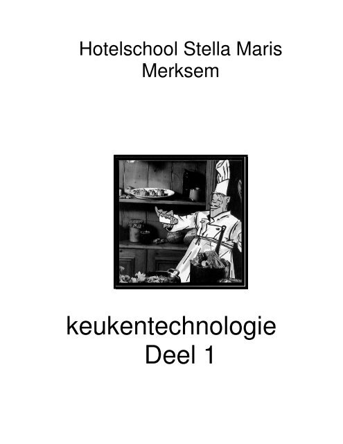 keukentechnologie Deel 1 - Hotelschool Stella Maris Technische ...