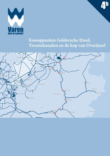 4B Geldersche IJssel en Twentekanalen 2013.pdf - Varen doe je ...