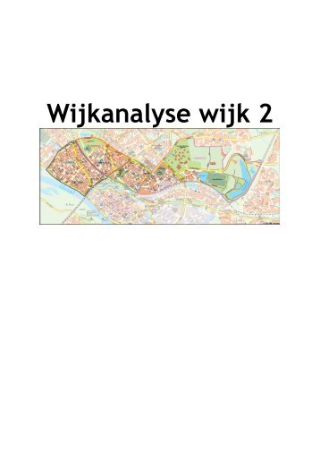 Wijkanalyse wijk 2 - Wijkaanpak