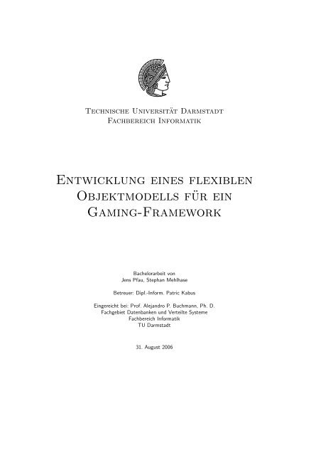 Entwicklung eines flexiblen Objektmodells für ein ... - Jens Pfau