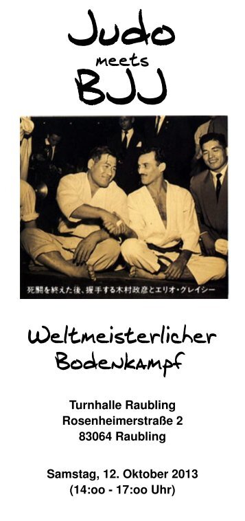 Judo meets BJJ, weltmeisterlicher Bodenkampf / 12.10.13 /