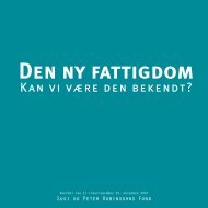 Den ny fattigdom - Susi og Peter Robinsohns Fond