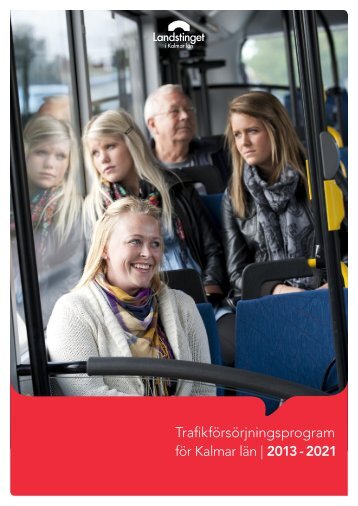 Trafikförsörjningsprogram - Kalmar Läns Trafik