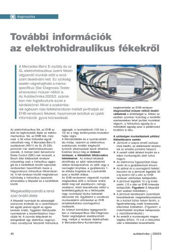 További információk az elektrohidraulikus fékekről - Autótechnika