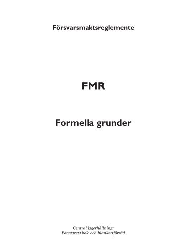 Försvarsmaktsregelemente Formella grunder