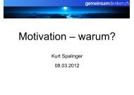 Motivation – warum? - gemeinsamdenken.ch