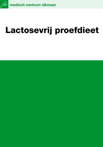 Lactosevrij proefdieet - Mca