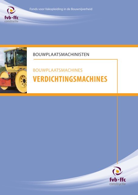 VERDICHTINGSMACHINES - FFC - Constructiv