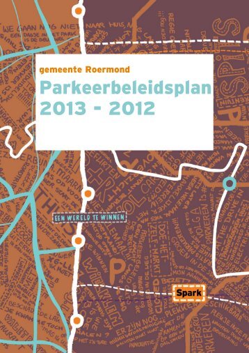 Parkeerbeleidsplan 2013 - 2012 - Gemeente Roermond