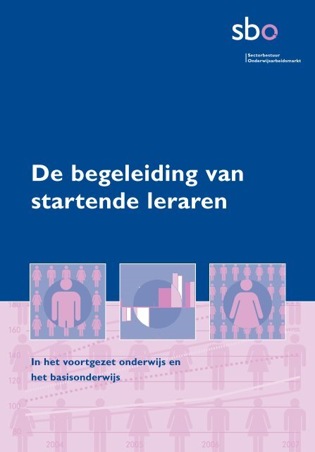 De begeleiding van startende leraren - sbo Sectorbestuur ...