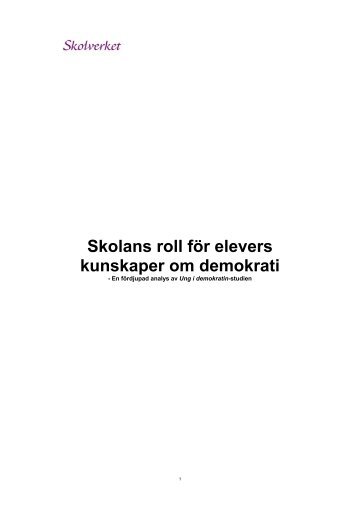 Skolans roll för elevers kunskaper om demokrati - Skolverket