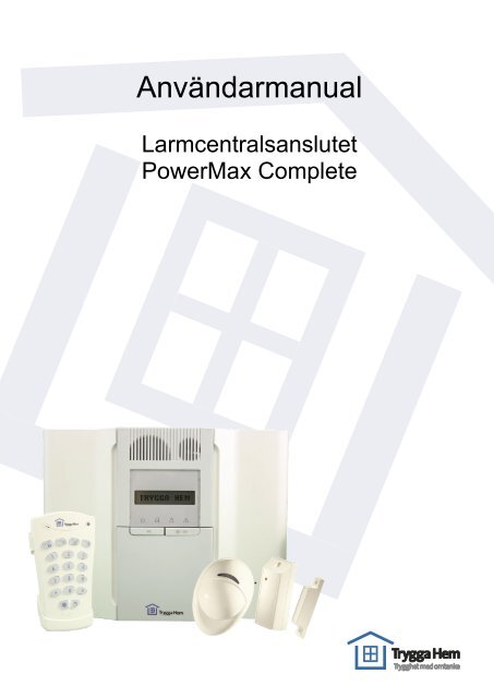 Användarmanual PowerMax Complete - Trygga hem