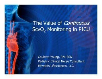 Value of ScvO2 Monitoring in PICU - The Canadian Association of ...