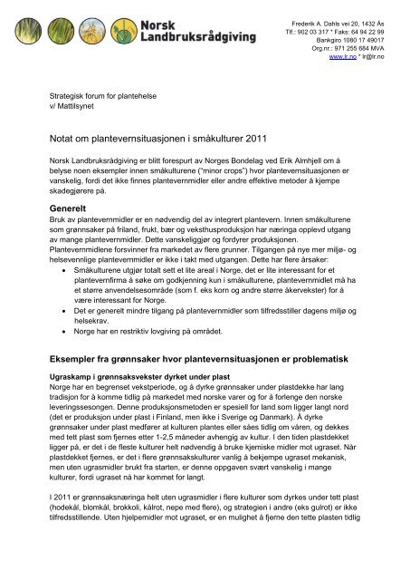 Notat om plantevernsituasjonen i småkulturer 2011 - Norges Bondelag