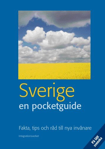 Sverige - en pocketguide - lätt svenska - Till Immigrant-institutets ...