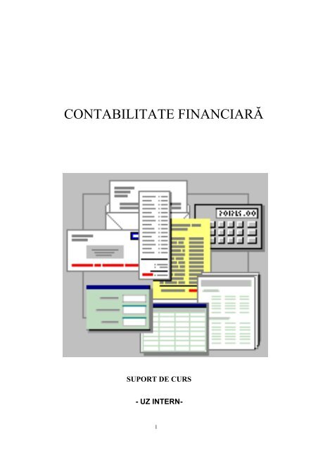 CONTABILITATE FINANCIARA -curs.pdf - Academia Comerciala