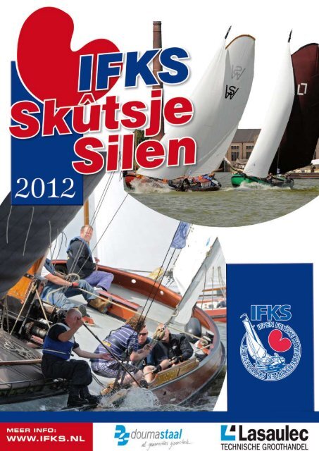 IFKS Magazine 2012 - IFKS skûtsjesilen
