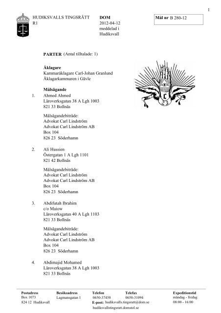 HUDIKSVALLS TINGSRÄTT R1 DOM B 280-12 2012-04-12 ...