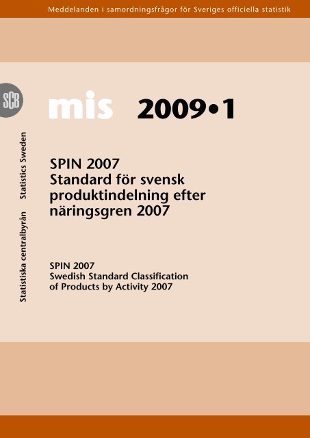 mis 2009•1 (pdf) - Statistiska centralbyrån