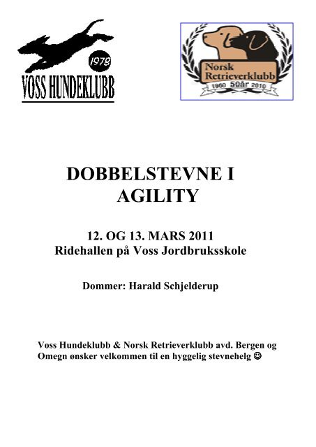 DOBBELSTEVNE I AGILITY - Norsk Retrieverklubb