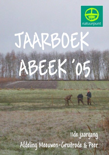 2005 - Abeek, Natuurpunt Meeuwen-Gruitrode & Peer