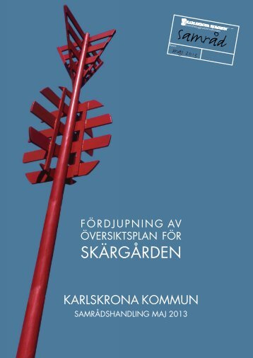 Kapitel 1_Utgångspunkter, pdf, 1 MB - Karlskrona kommun