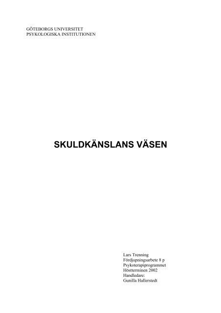 Skuldkänslans väsen del 1 - Göteborgs Kliniska Seminarium