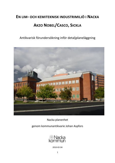 EN LIM- OCH KEMITEKNISK INDUSTRIMILJÖ I ... - Nacka kommun