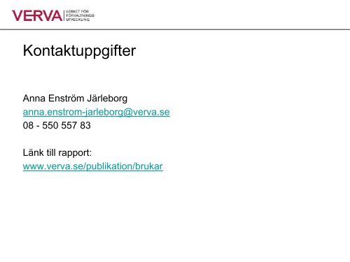 Presentation Anna Enström Järleborg, Verva - E-delegationen
