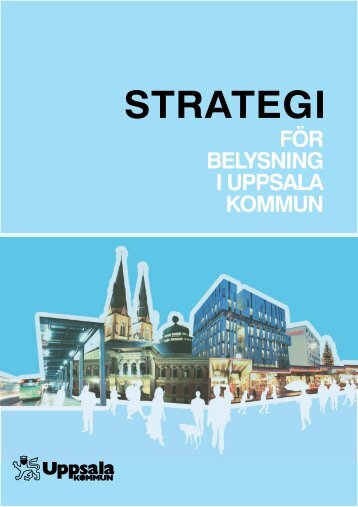 Belysningsprogram strategi - Uppsala kommun