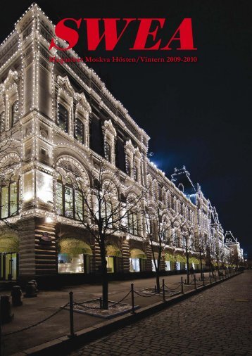 Magasinet Moskva Hösten/Vintern 2009-2010 - SWEA International