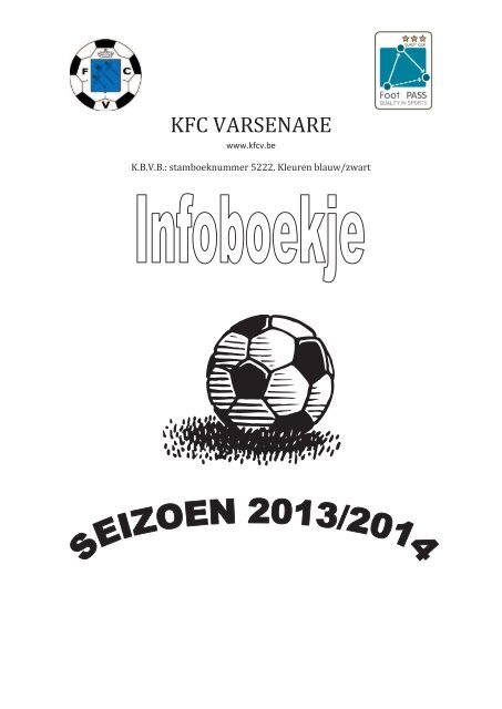 Infoboekje 2013-2014 - KFC Varsenare