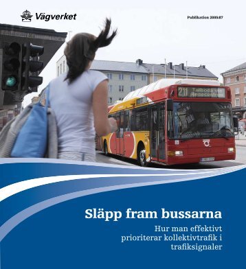 Släpp fram bussarna - Movea Trafikkonsult AB