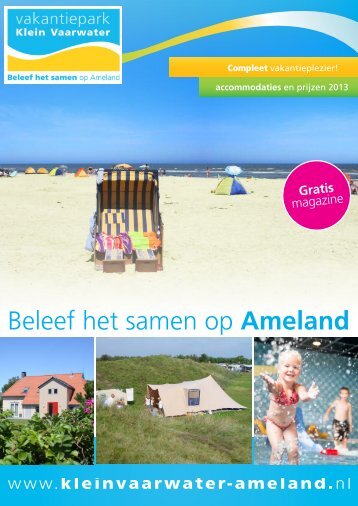 Beleef het samen op Ameland - Vakantiepark Klein Vaarwater